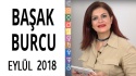Başak Burcu Eylül 2018 Yorumları