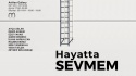 Hayatta Sevmem