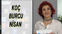 Koç Burcu Nisan 2017 Yorumları
