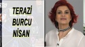 Terazi Burcu Nisan 2017 Yorumları