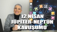 12 Nisan Balık Burcunda Jüpiter-Neptün Kavuşumu