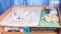 Alt açma masasını kullanırken nelere dikkat etmek gerekir?