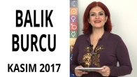 Balık Burcu Kasım 2017 Yorumları