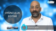 Drama nedir?