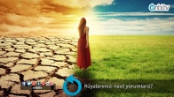 Rüyalarımızı nasıl yorumlarız?