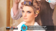 Kadınlar saçlarıyla ilgili ne tür hatalar yaparlar?