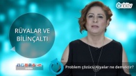 Problem çözücü rüyalar ne demektir?