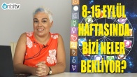 8-15 Eylül Haftası Burç Yorumları