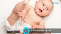 Bebekler neden pişik olur?