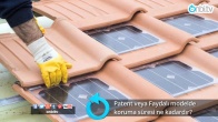 Patent veya faydalı modelde koruma süresi ne kadardır?