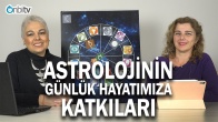 Astroloji bilmenin hayatımıza katkısı nedir?
