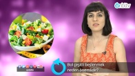 Bol çeşitli beslenmek neden önemli? 