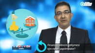 Finansal bilincin gelişmesi için neler yapılmalıdır?