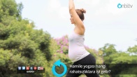 Hamile yogası hangi rahatsızlıklara iyi gelir?