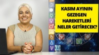 Kasım Ayında Burç Yorumları ve Gezegen Hareketlerinin Burçlara Etkileri 