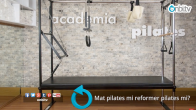 Mat pilates mi reformer pilates mi?