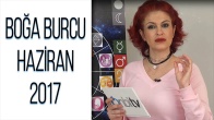 Boğa Burcu Haziran 2017 Yorumları