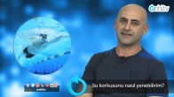 Su korkusunu nasıl yenerim?