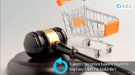 Tüketici Hakem Heyeti'ne başvuru limitleri ne kadardır? 
