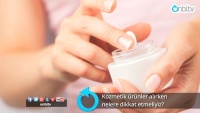Kozmetik ürünler alırken nelere dikkat etmeliyiz?
