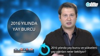 2016 yılında yay burcu ve yükseleni yay olanları neler bekliyor?