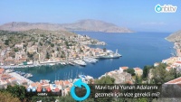 Mavi turla Yunan adalarını gezmek için vize gerekir mi?