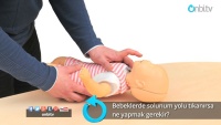 Bebeklerde solunum yolu tıkanırsa ne yapmak gerekir?