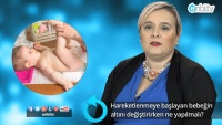 Hareketlenmeye başlayan bebeğin altını değiştirirken ne yapmalı?
