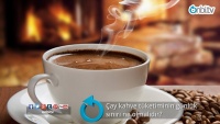 Çay kahve tüketiminin günlük sınırı ne olmalıdır?