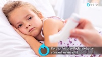 Kortizonlu sprey ilaçlar ne kadar süre kullanılmalıdır?