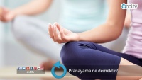 Pranayama nedir?