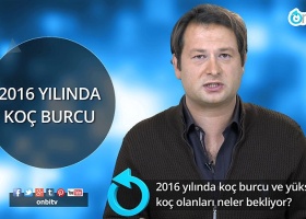 2016 yılında koç burcu ve yükseleni koç olanları neler bekliyor?