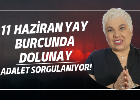 11 Haziran Yay Burcunda Dolunay