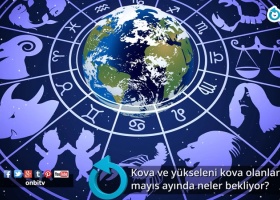 Kova ve yükseleni kova olanları mayıs ayında neler bekliyor?