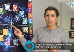 Başak veya yükseleni Başak olanları Mart ayında neler bekliyor?