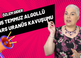 15 Temmuz Algollü Mars Uranüs Kavuşumu