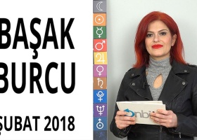 Başak Burcu Şubat 2018 Yorumları