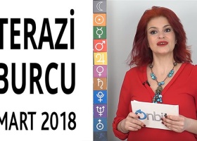 Terazi Burcu Mart 2018 Yorumları
