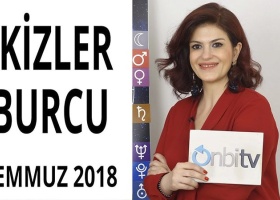 İkizler Burcu Temmuz 2018 Yorumları