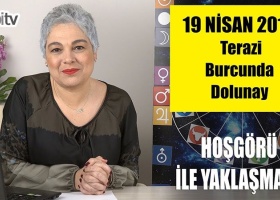 19 Nisan'da Terazi Burcunda Dolunay