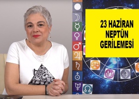 23 Haziran Neptün Gerilemesi