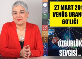 27 Mart’ta Venüs Uranüs 60'lığı