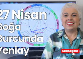 27 Nisan Boğa Burcunda Yeniay