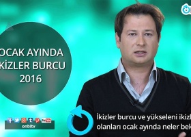 2016 yılı Ocak ayı İkizler burcu ve yükseleni ikizler olanları neler bekliyor?