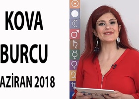 Kova Burcu Haziran 2018 Yorumları