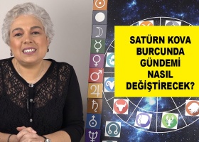 Satürn Kova Burcunda Gündemi Nasıl Değiştirecek?