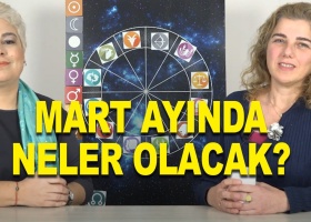 Mart ayında neler olacak? 