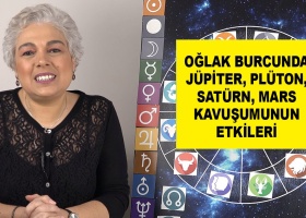 Oğlak Burcunda Jüpiter, Plüton, Satürn, Mars Kavuşumu Nasıl Etkileyecek?