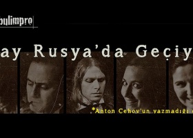 Olay Rusya'da Geçiyor