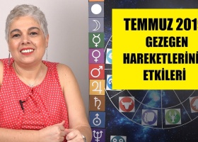 Temmuz 2019 Aylık Burç Yorumları